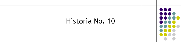 Historia No. 10